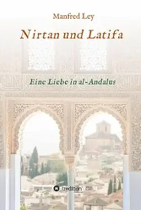 Ley |  Nirtan und Latifa | eBook | Sack Fachmedien