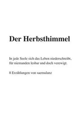 Lanz / saemulanz |  Der Herbsthimmel | Buch |  Sack Fachmedien