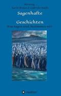 Wrede / Haefs / Edvardsen |  Sagenhafte Geschichten | Buch |  Sack Fachmedien