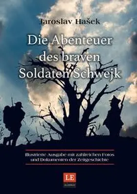 Hasek |  Die Abenteuer des braven Soldaten Schwejk | Buch |  Sack Fachmedien