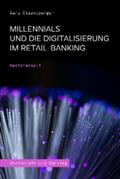 Etzensperger |  Millennials und die Digitalisierung im Retail-Banking | eBook | Sack Fachmedien
