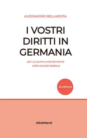 Bellardita |  I Vostri diritti in Germania | Buch |  Sack Fachmedien