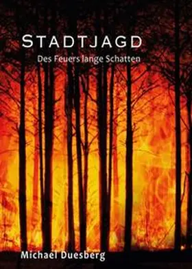 Duesberg |  Stadtjagd | Buch |  Sack Fachmedien