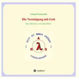 Loczewski |  Die Vereinigung mit Gott | Buch |  Sack Fachmedien