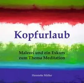 Müller |  Kopfurlaub | Buch |  Sack Fachmedien