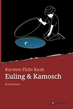 Raab |  Euling & Kamosch | eBook | Sack Fachmedien