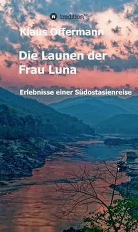 Offermann |  Die Launen der Frau Luna | Buch |  Sack Fachmedien