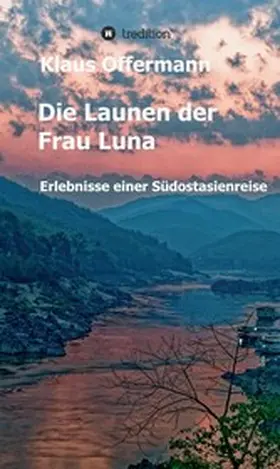 Offermann |  Die Launen der Frau Luna | eBook | Sack Fachmedien