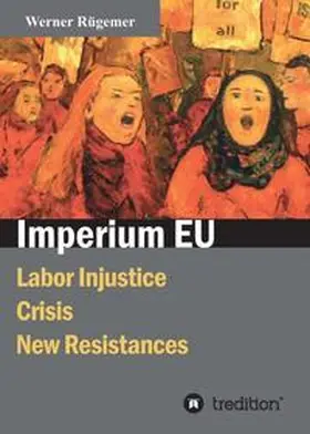 Rügemer |  Imperium EU | Buch |  Sack Fachmedien