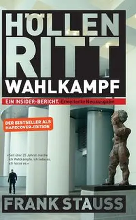 Stauss |  Höllenritt Wahlkampf | Buch |  Sack Fachmedien