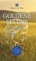 von Telos / Buchwald / Kumara |  GOLDENE FELDER | Buch |  Sack Fachmedien