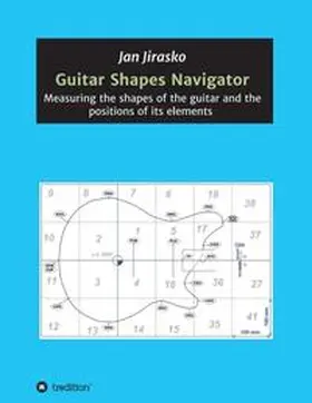 Jirasko |  Guitar Shapes Navigator | Buch |  Sack Fachmedien