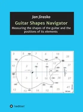 Jirasko |  Guitar Shapes Navigator | eBook | Sack Fachmedien