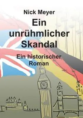 Meyer |  Ein unrühmlicher Skandal | Buch |  Sack Fachmedien