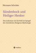 Schröder |  Sündenbock und Heiliger Henker | Buch |  Sack Fachmedien
