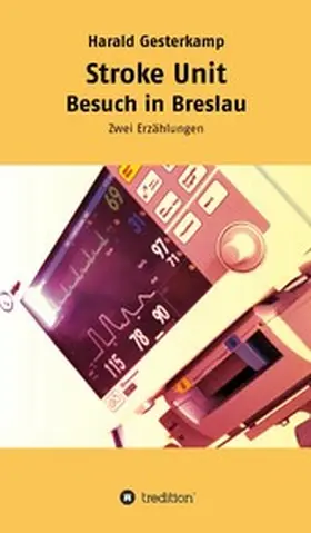 Gesterkamp |  Stroke Unit/Besuch in Breslau | eBook | Sack Fachmedien