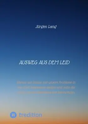 Lang |  Ausweg aus dem Leid | Buch |  Sack Fachmedien