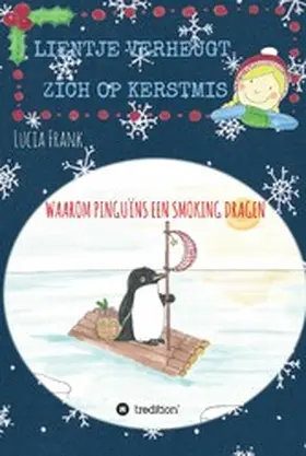 Frank |  Lientje verheugt zich op Kerstmis | eBook | Sack Fachmedien