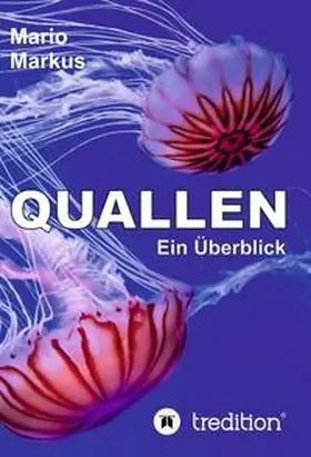 Markus |  Quallen | Buch |  Sack Fachmedien