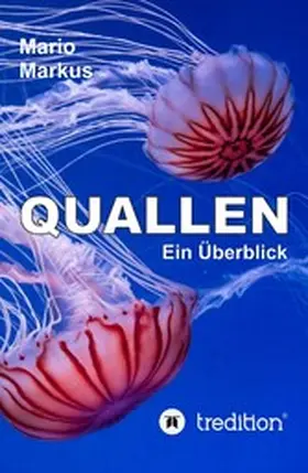 Markus |  Quallen | eBook | Sack Fachmedien