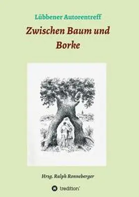 Ronneberger |  Zwischen Baum und Borke | Buch |  Sack Fachmedien