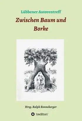 Ronneberger |  Zwischen Baum und Borke | Buch |  Sack Fachmedien