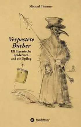 Thumser |  Verpestete Bücher | Buch |  Sack Fachmedien