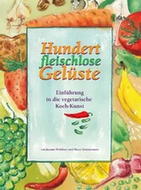 Waldherr |  Hundert fleischlose Gelüste | eBook | Sack Fachmedien