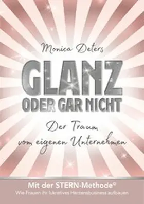 Deters |  GLANZ ODER GAR NICHT | eBook | Sack Fachmedien