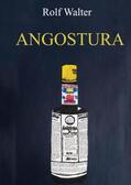 Walter |  Angostura | Buch |  Sack Fachmedien