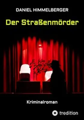 Himmelberger |  Der Straßenmörder | eBook | Sack Fachmedien