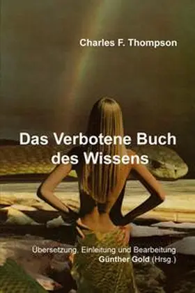 Thompson / Gold |  Das Verbotene Buch des Wissens | Buch |  Sack Fachmedien