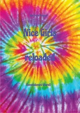 Bilgoni |  Nice Girls reloaded | eBook | Sack Fachmedien