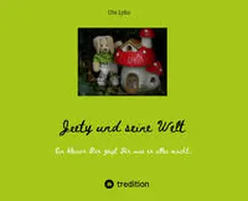 Lyko |  Jeety und seine Welt -Bilder und kurze Sätze in Schreibschrift | Buch |  Sack Fachmedien