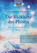 Hatonn / Publishing |  Rückkehr des Phönix - Phönix-Journal Nr. 30 | eBook | Sack Fachmedien