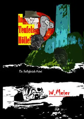 Meier |  In Teufels Hölle | Buch |  Sack Fachmedien