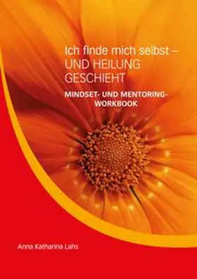 Lahs |  Mindset- und Mentoring-Workbook | Buch |  Sack Fachmedien