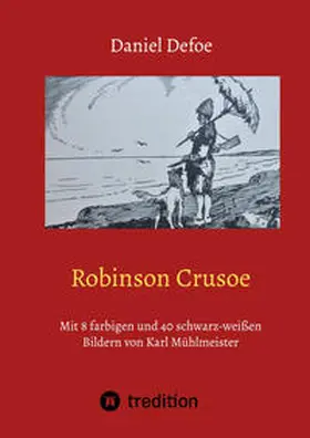 Defoe / Braun |  Robinson Crusoe | Buch |  Sack Fachmedien