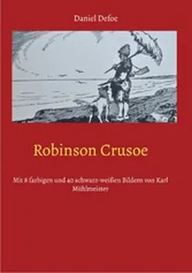 Defoe / Braun |  Robinson Crusoe | eBook | Sack Fachmedien