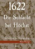 Pfenninger |  1622 - Die Schlacht bei Höchst | eBook | Sack Fachmedien