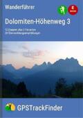Will |  Der Dolomiten-Höhenweg Nr. 3 (19 Touren) | eBook | Sack Fachmedien