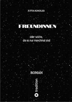 Kindler |  Freundinnen | eBook | Sack Fachmedien