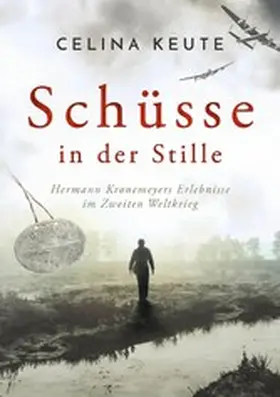 Keute |  Schüsse in der Stille | eBook | Sack Fachmedien