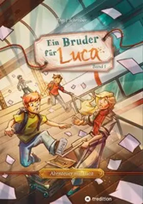 Schreiber |  Ein Bruder für Luca | eBook | Sack Fachmedien