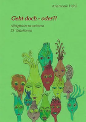 Hehl |  Geht doch - oder?! | Buch |  Sack Fachmedien