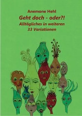 Hehl |  Geht doch - oder?! | eBook | Sack Fachmedien