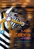 Sabel |  Mein Zebra und ich | eBook | Sack Fachmedien