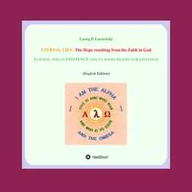 Loczewski |  ETERNAL LIFE: The Hope resulting from the Faith in GOD | Buch |  Sack Fachmedien