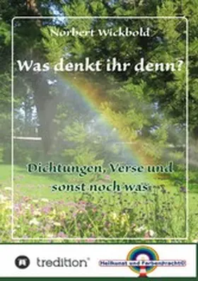 Wickbold |  Was denkt ihr denn? | eBook | Sack Fachmedien