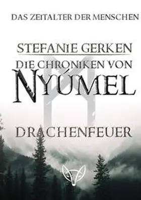 Gerken |  Die Chroniken von Nyúmel | Buch |  Sack Fachmedien
